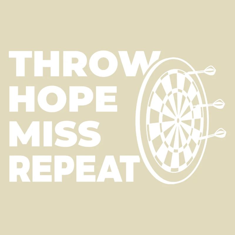 throwing, hoping, missing, repeating