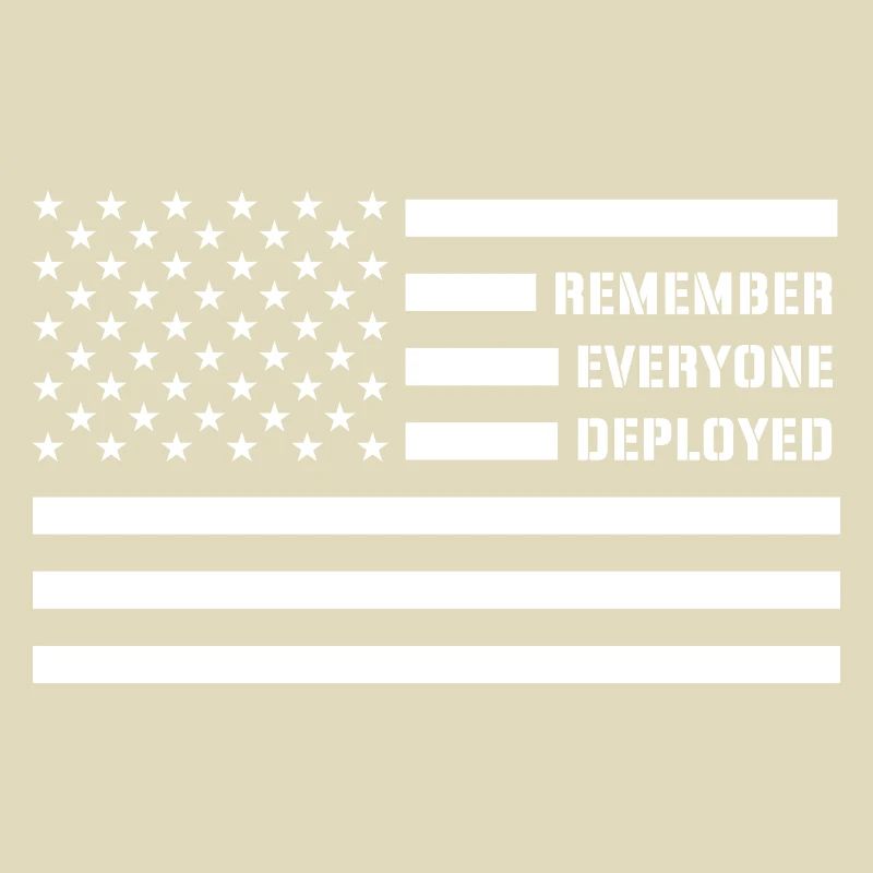 Remember Everyone Deployed RED Friday Troops