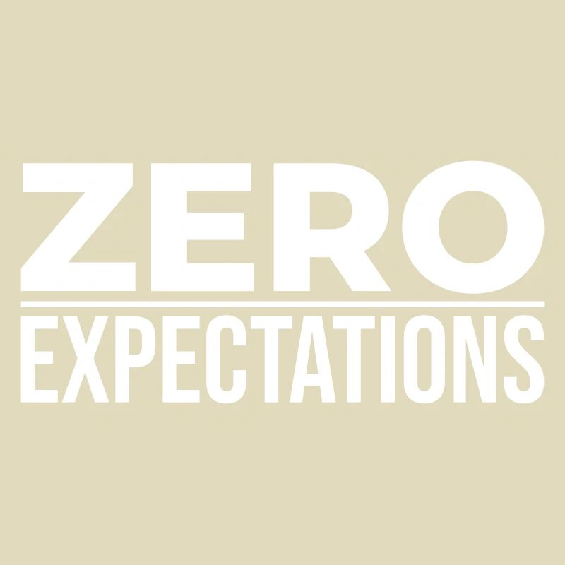 Zero Expectations – Minimal Statement
