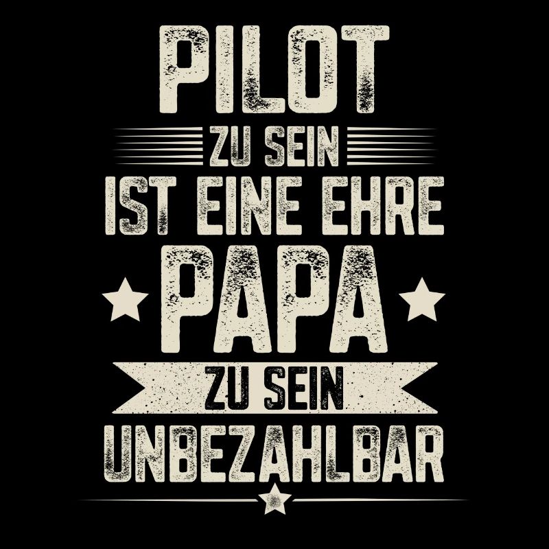 Pilot Papa Vater Vatertag