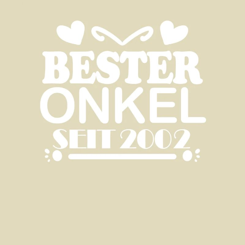 Bester Onkel seit 2002