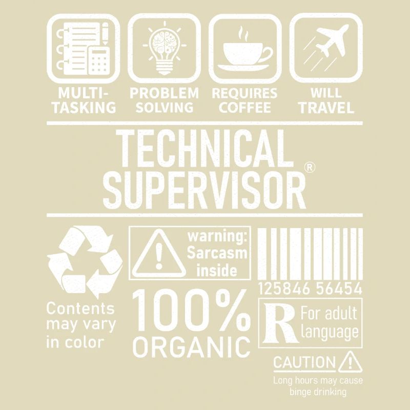 Technical Supervisor multi tasking problem solving