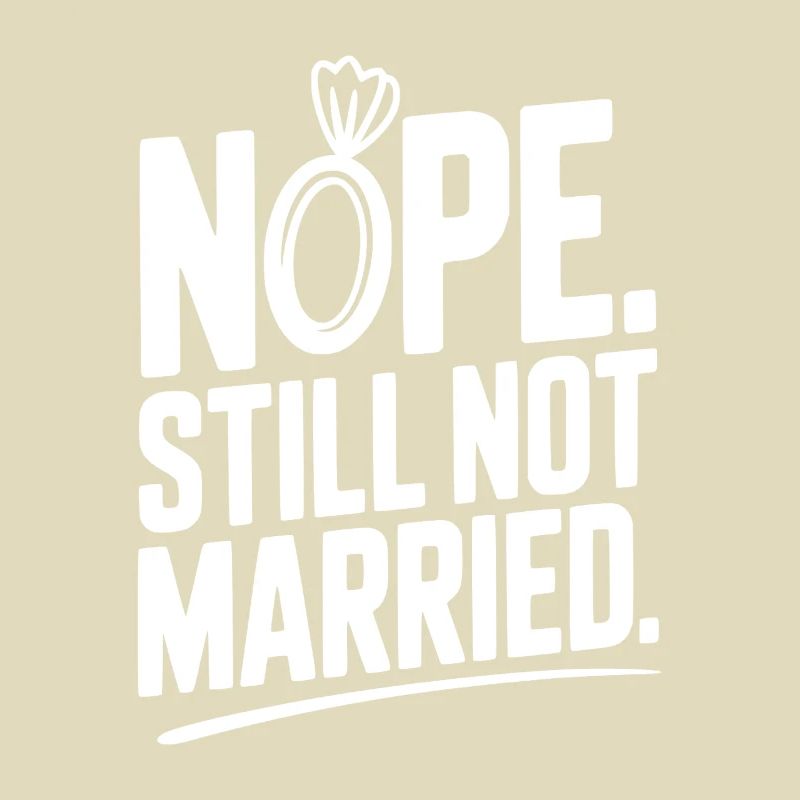 Nope Still Not Married
