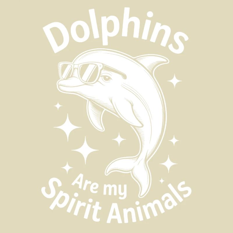 Dolphin Saying Dolphins Funny Dolphin Gift