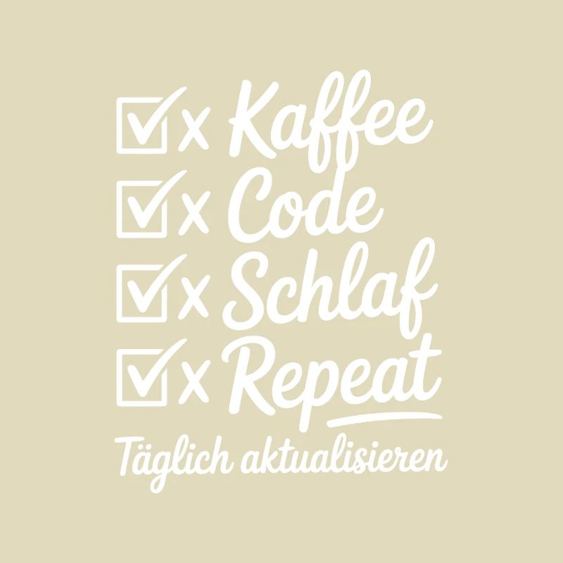 Kaffee Code Schlaf Repeat Tagesroutine