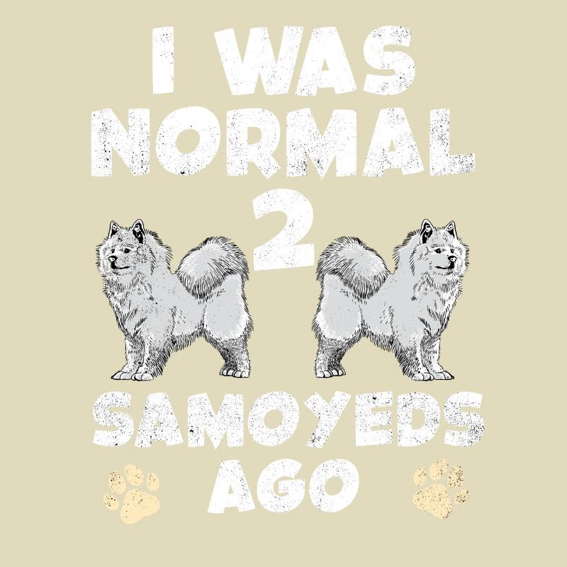 J’étais normal devant deux Samoyèdes
