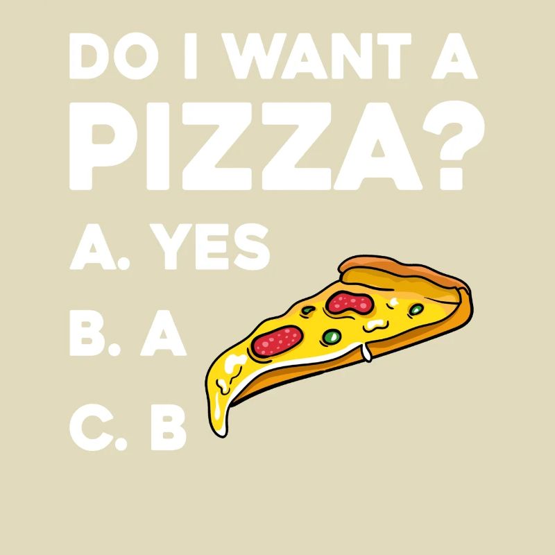 Pizza Frage: Ja oder Nein