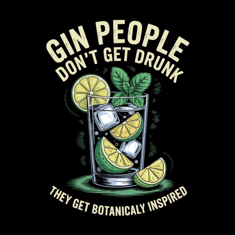 Gin People Don't Get Drunk Botanicaly Inspired