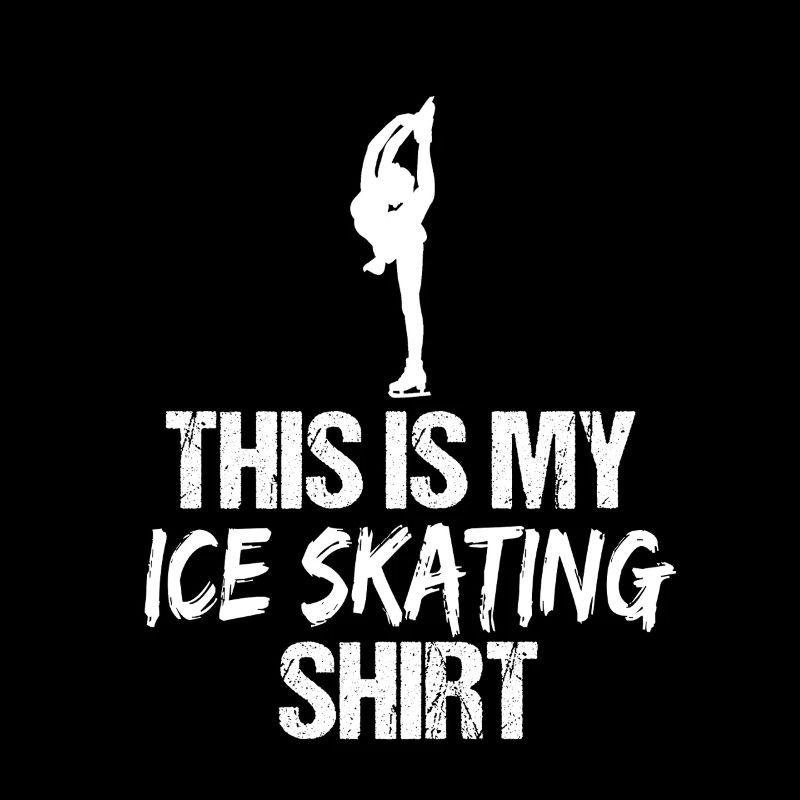 Das ist mein Eislaufshirt Kunstkunst im Eiskunstlauf