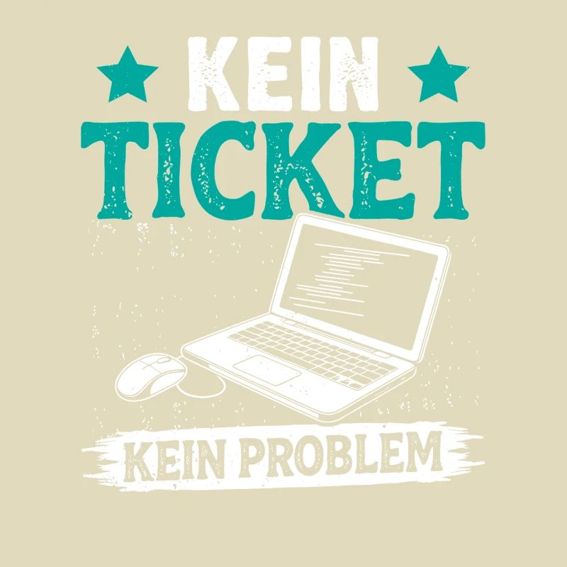 Nerd Computer NO TICKET NO PROBLEM FUNNY