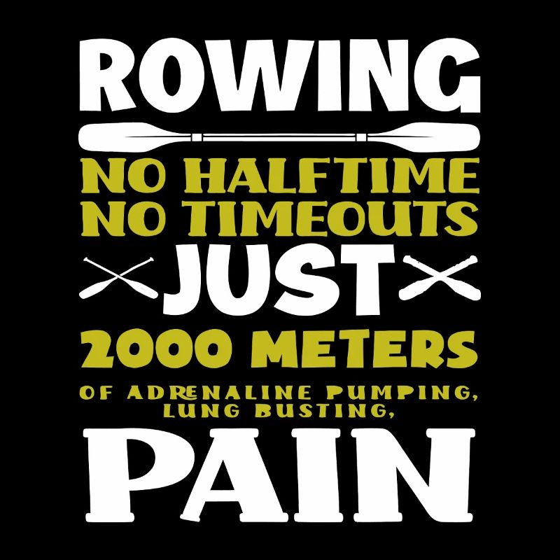 Aviron 2000 m Douleur