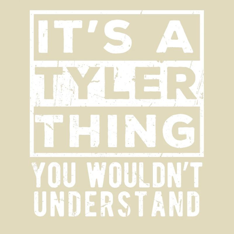 C’est une chose de Tyler que tu ne comprendrais pas