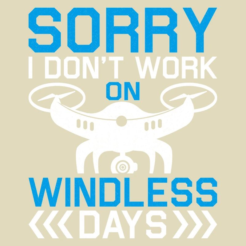 Windless Drone Saying