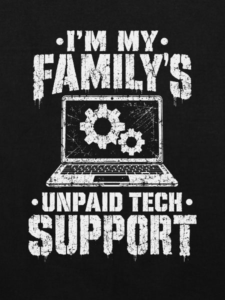 Familien Tech-Support Spruch