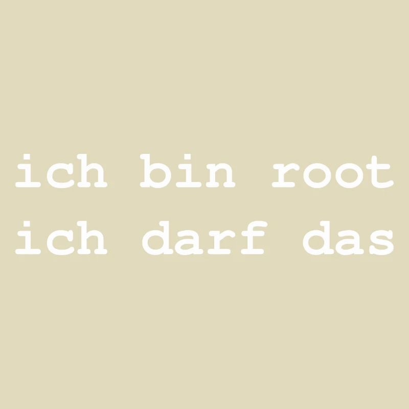 ich bin root