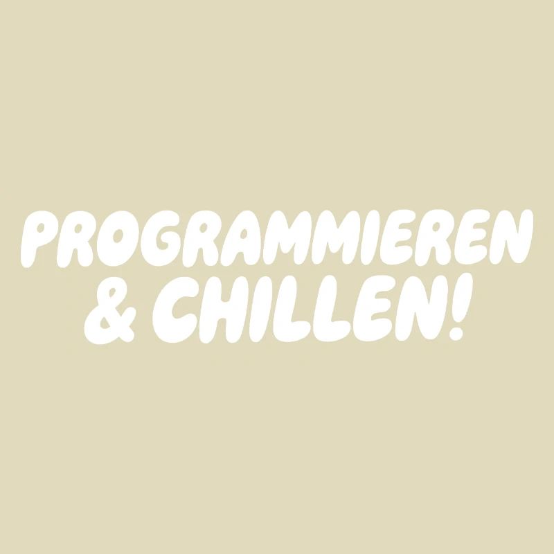 Programming & Chill – Large block font
