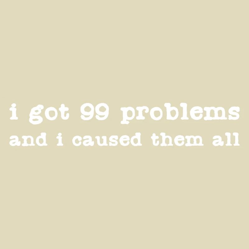 Funny 99 Problems