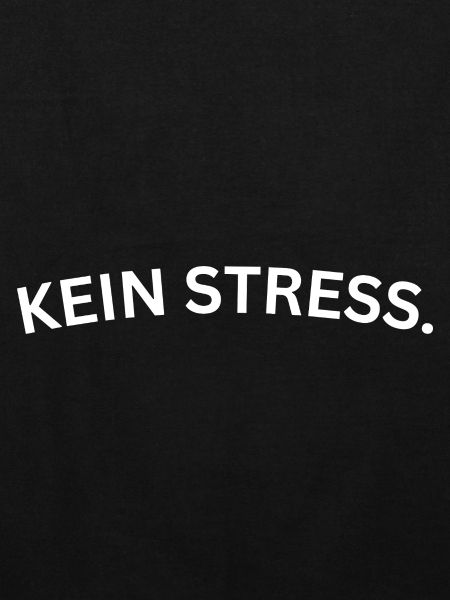 Kein Stress