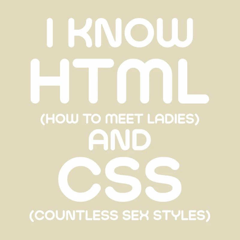 Je connais html et CSS