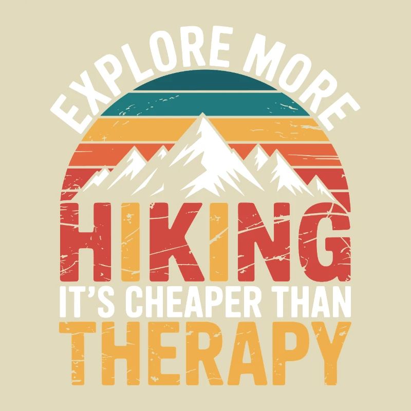 Explore More. It's Cheaper than Therapy