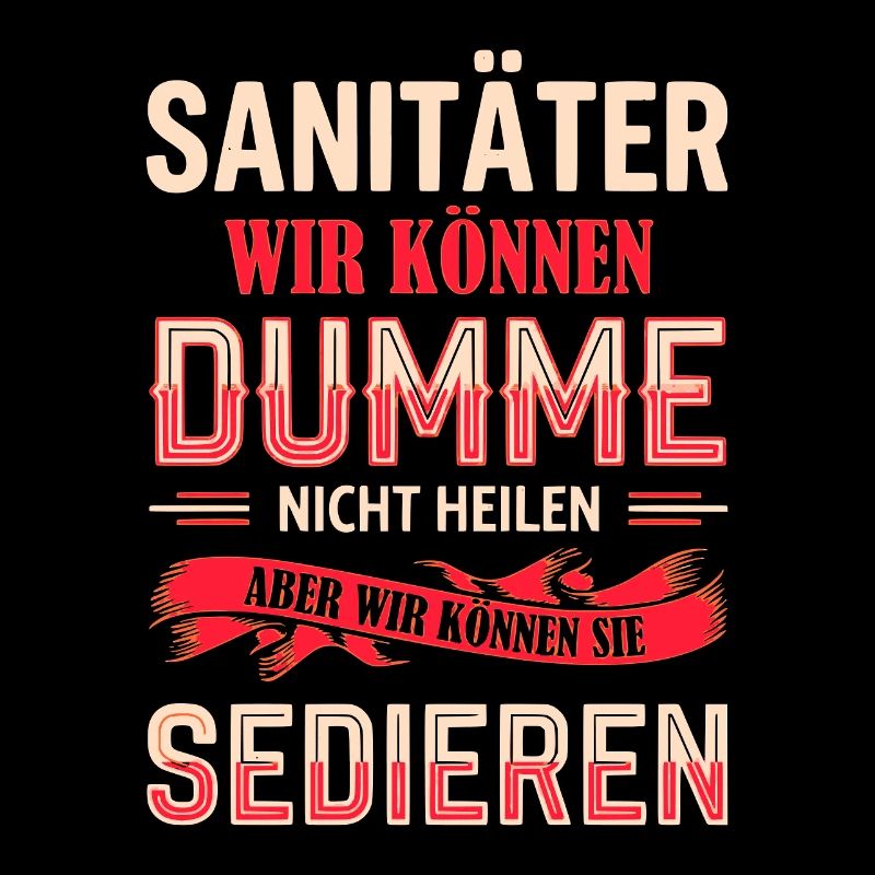 Sanitäter Dumme Heilen Geschenkidee