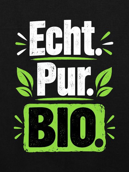 Echt Pur Bio Statement