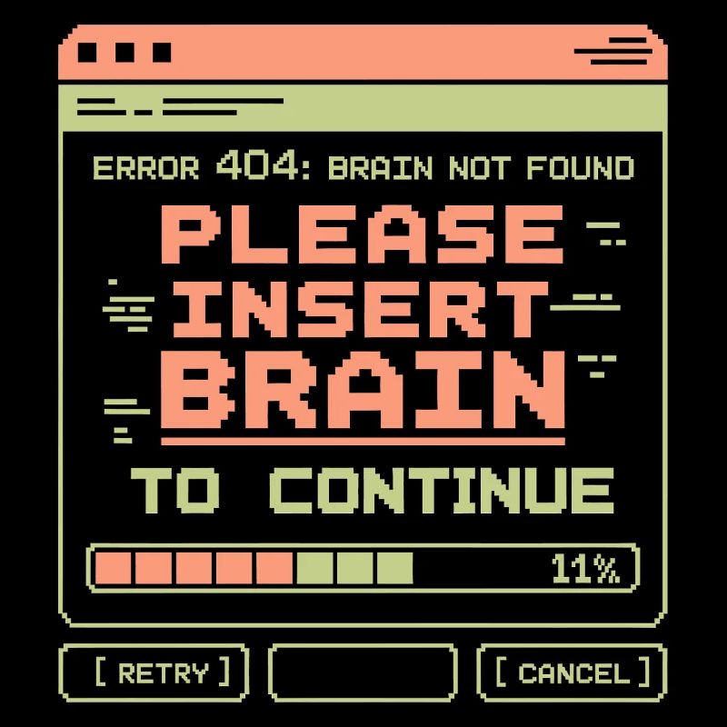 Error 404 Brain Not Found Pixel Design