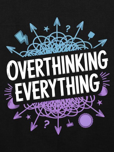 Overthinking Everything ADHS Chaos