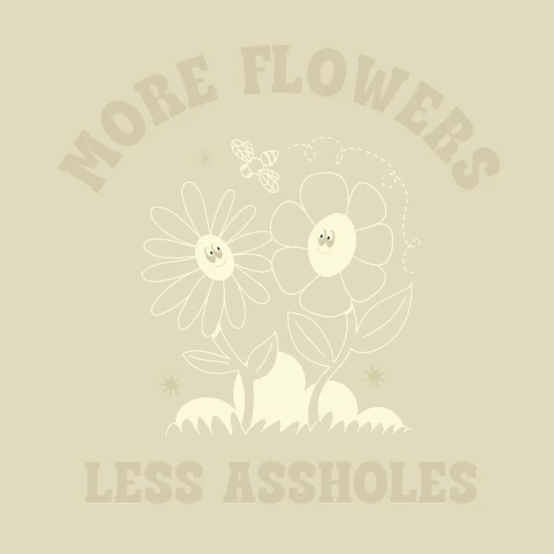 Plus de fleurs, moins de connards – Expression rétro sur les fleurs