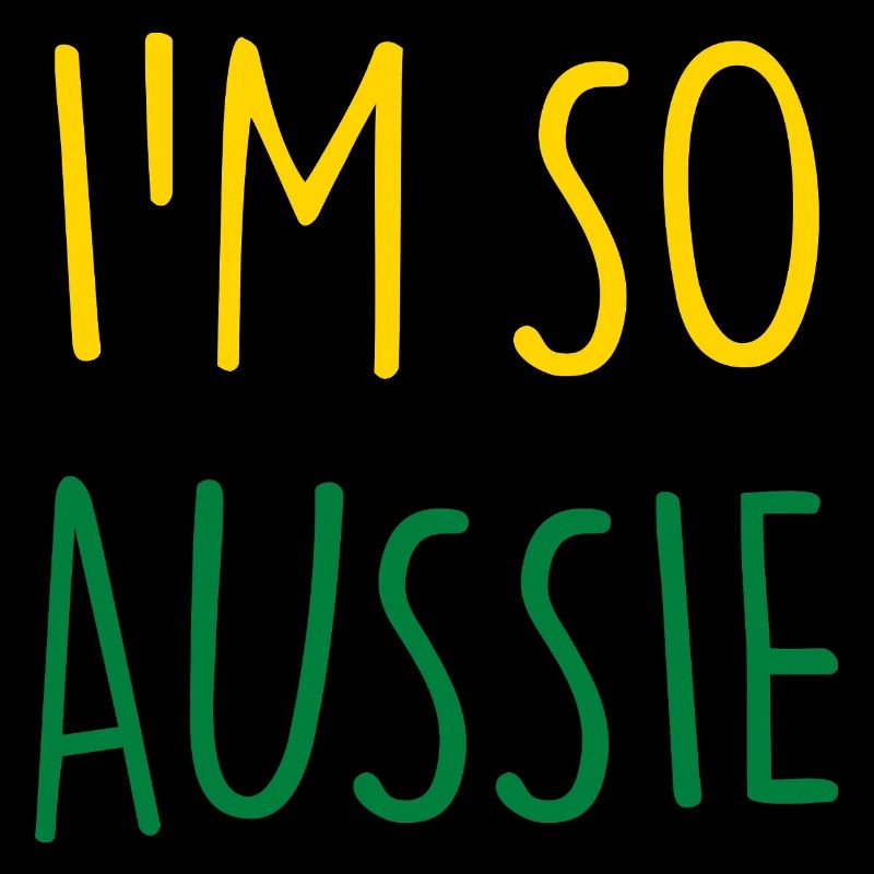 I'M SO AUSSIE Australisch Australien