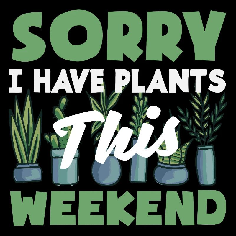 Plant Lover Plants This Weekend