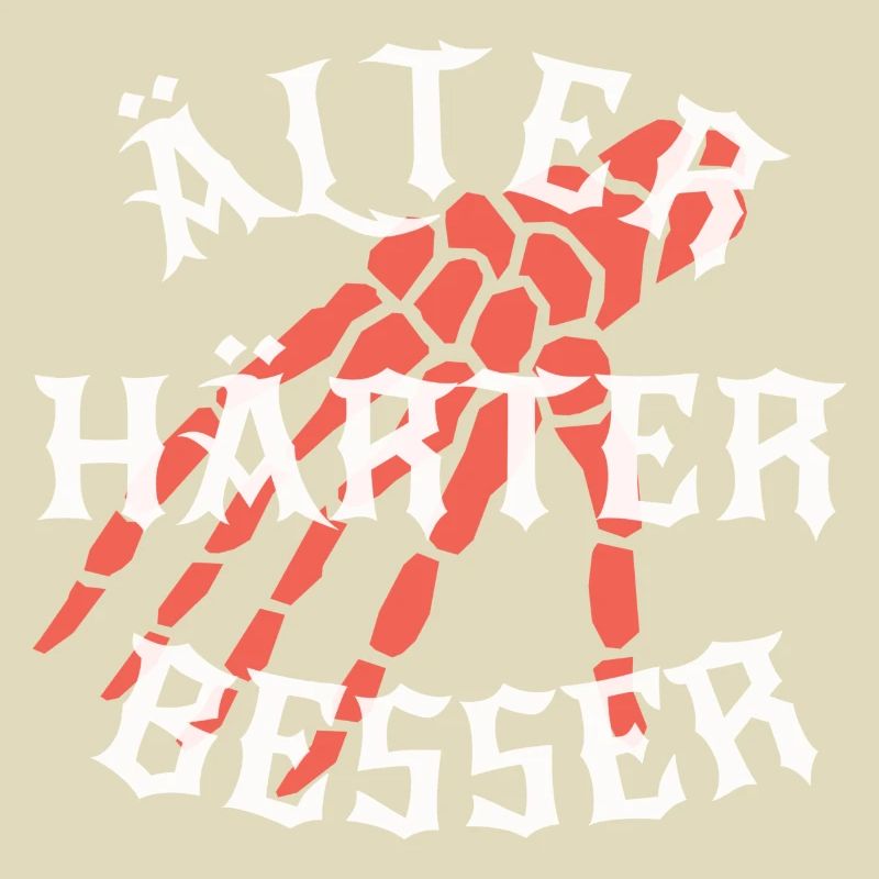 Älter, Härter, Besser
