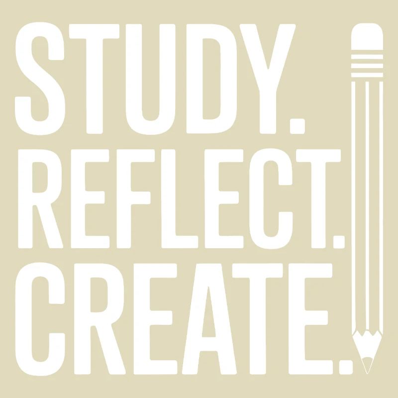 Study Reflect Create Typography Art