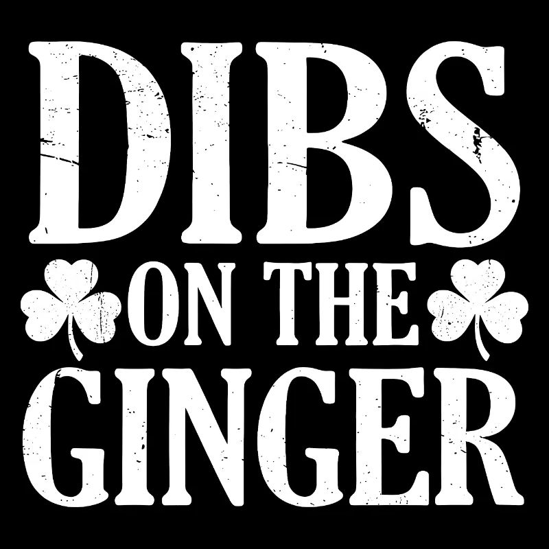 Ich nehme den Ginger Funny St. Patrick's Day Kleeblatt
