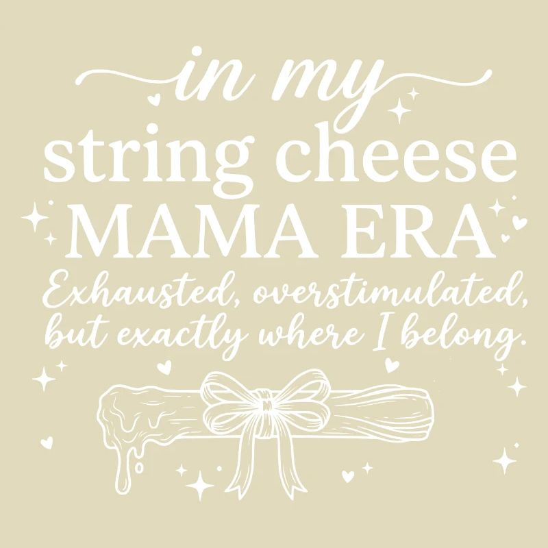 String Cheese Mama épuisée mais joyeuse chemise