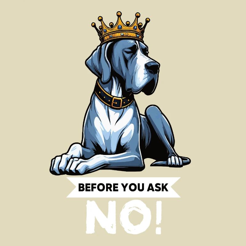 Before You Ask Great Dane Great Dane Owner