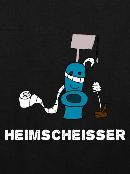 Heimscheisser WC Klo
