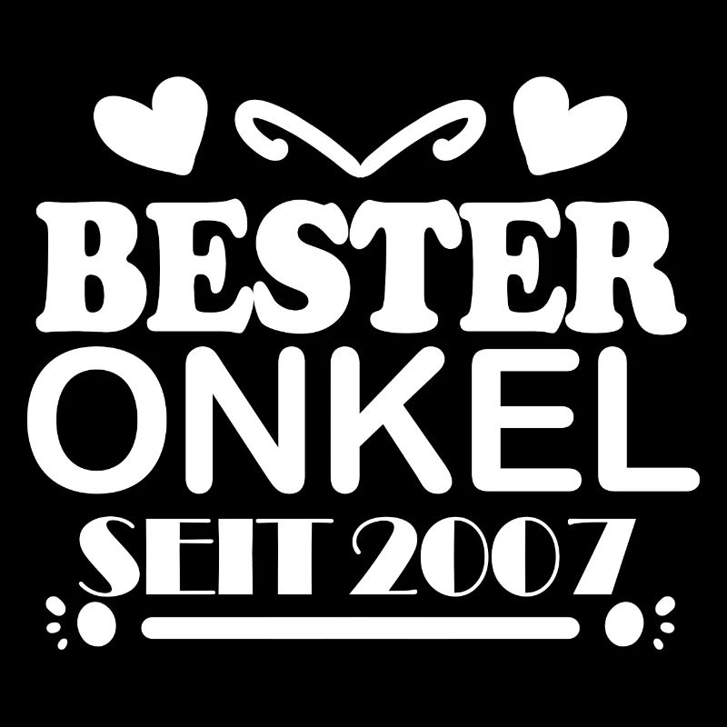 Bester Onkel seit 2007