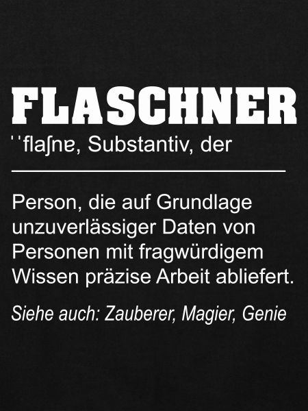 Flaschner lustige Definition