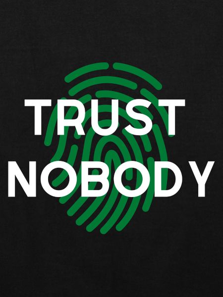 WIDM - Trust nobody.