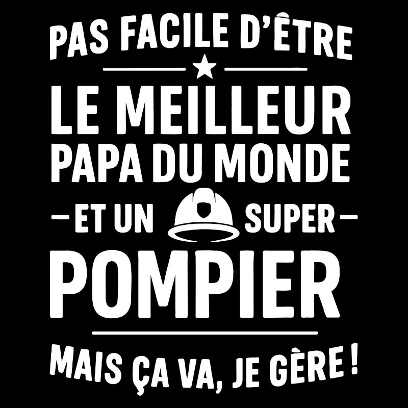 Pompier – Super Papa Pompier