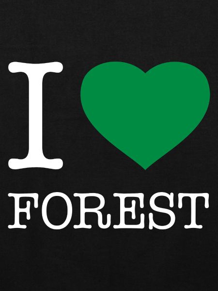 I LOVE FOREST