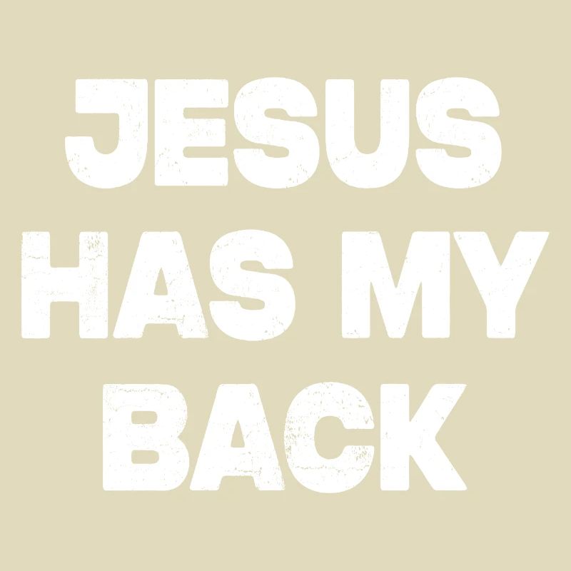 Jesus Has My Back