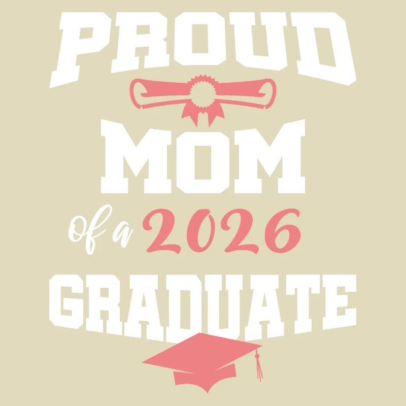 Stolze Mutter Absolvent 2026 Bachelor Master