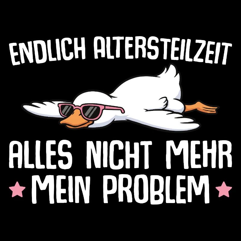 Altersteilzeit Gans mit Sonnenbrille - Frührente