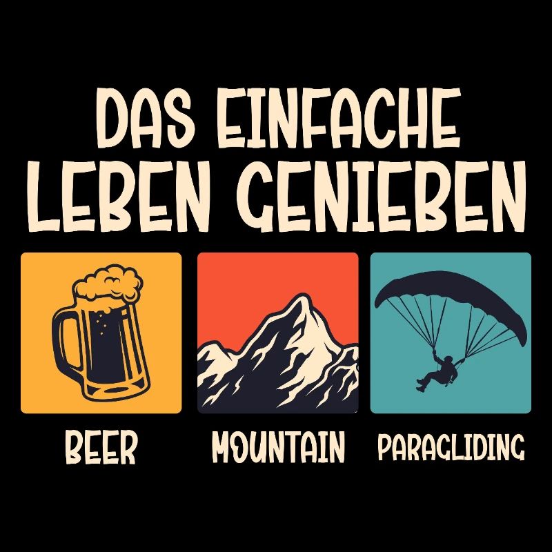 Gleitschirm DAS EINFACHE LEBEN GENIESSEN Lustig