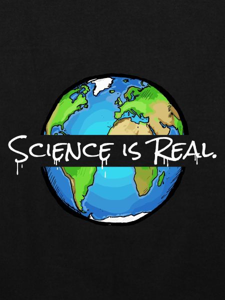 Science is Real | Weltkugel