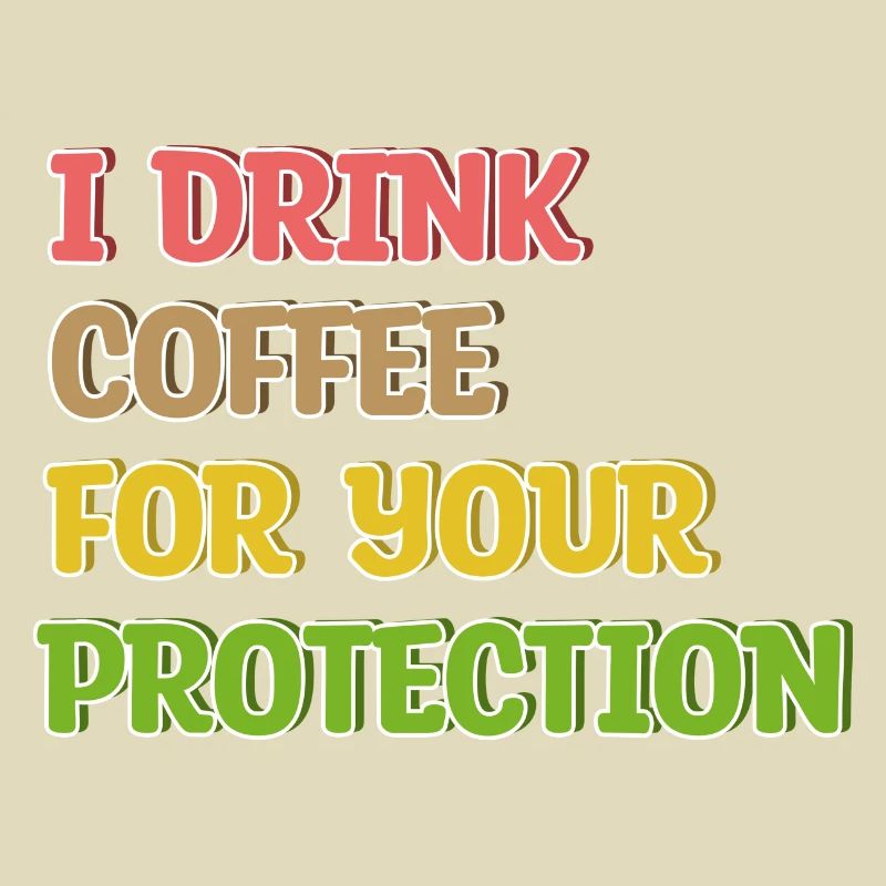 Coffee Drinking Statement Coffee Drinker Humorous