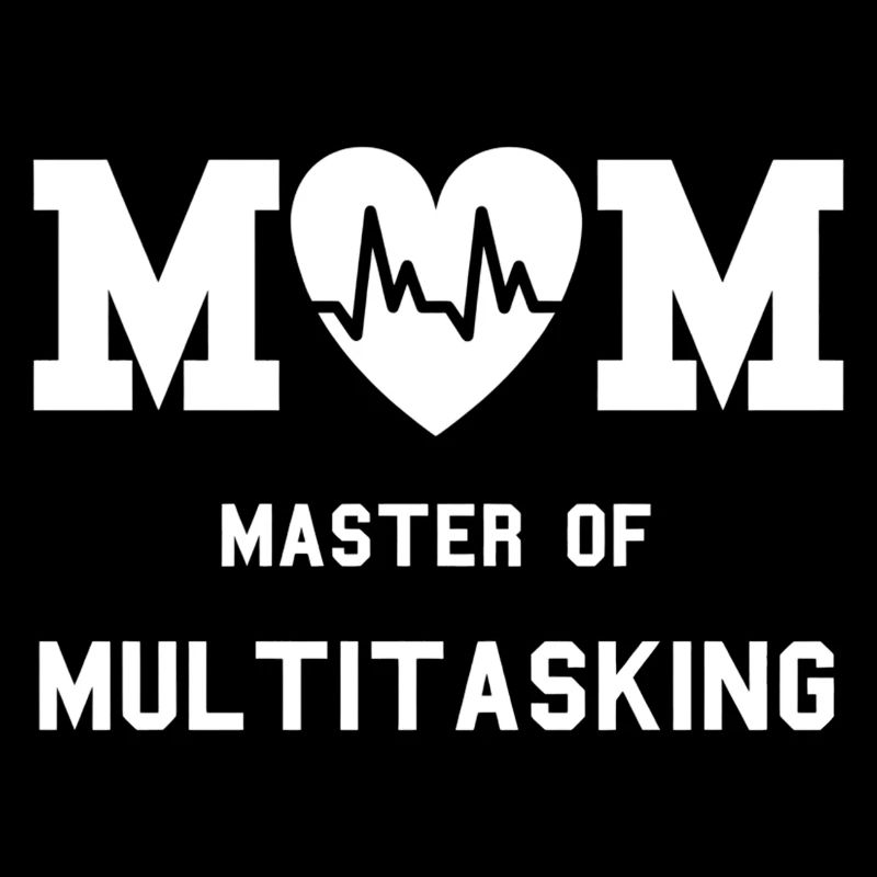 Maman, Maîtresse du Multitâche, citation drôle sur la maternité