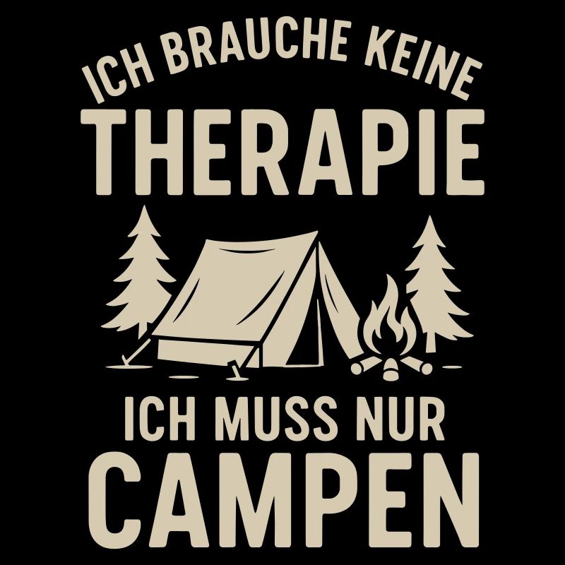I don't need therapy camping